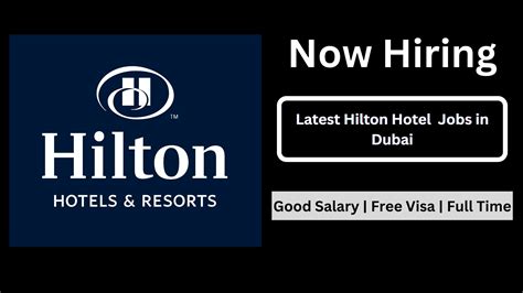 Hilton Offers Jobs in Dubai and UAE - The Latest Updates