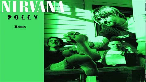 Nirvana - Polly (Remix) - YouTube