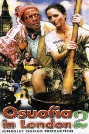 Osuofia in London 2 (2004) - FilmAffinity