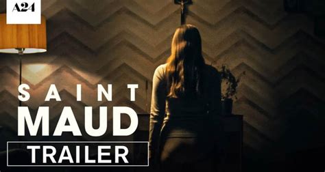 'Saint Maud' Trailer: A Nurse Has A Slightly Creepy Obsession With God ...