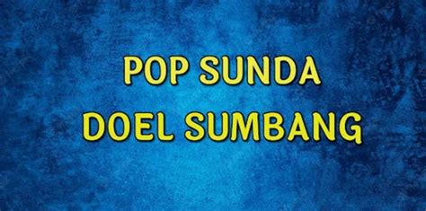 Pop Sunda Doel Sumbang Mp3 for Android - Download