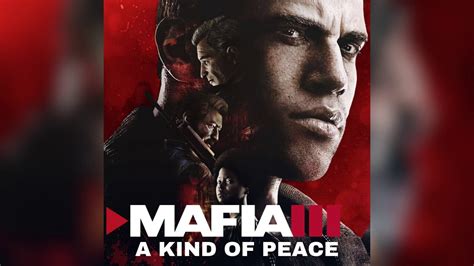 Mafia 3 Soundtrack - 20. A Kind of Peace - YouTube