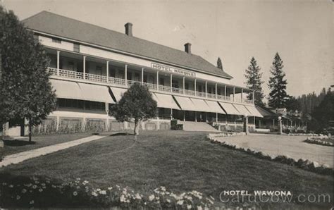 Hotel Wawona Yosemite Valley, CA Postcard