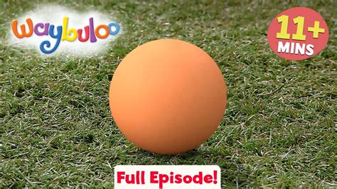 Waybuloo 🧘🌳 Episode 22 - Ball 💥 NEW 11 MINUTE EPISODE! | ZeeKay Junior ...