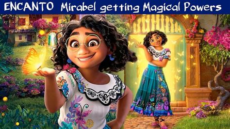 ENCANTO Mirabel getting Magical Powers-Trailer NEW 2021 -Animated Movie ...