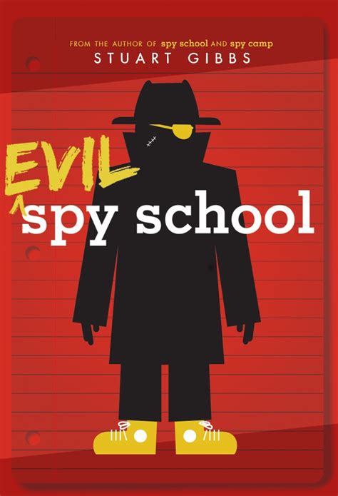 Evil Spy School | Stuart Gibbs