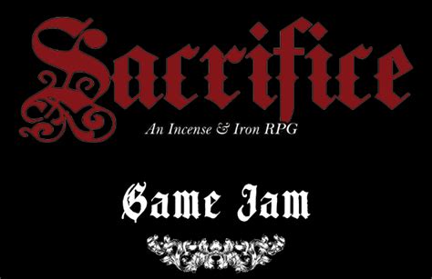 Sacrifice - An Incense & Iron RPG Jam - itch.io