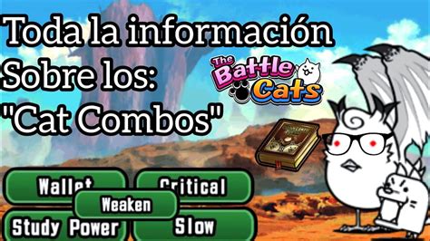 Toda la información de los cat combos 🌟 + Guia-The battle cats - YouTube