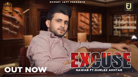 EXCUSE LYRICS - Nawab Ft Gurlez Akhtar - Lyricshost