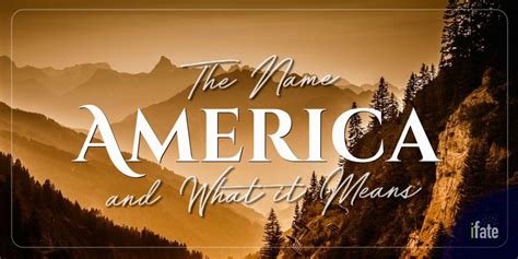 The Name "America": What it means, and why numerologists love it