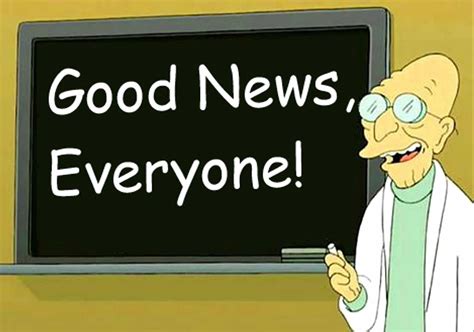 Good News Everyone! Blank Template - Imgflip