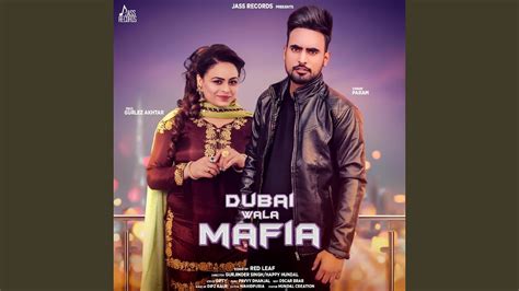 Dubai Wala Mafia (feat. Gurlez Akhtar) - Param | Shazam