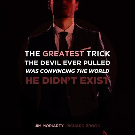 Moriarty. | Sherlock quotes, Sherlock bbc, Sherlock