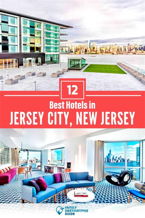 12 Best Hotels in Jersey City, NJ for 2022 (Top-Rated Stays!)