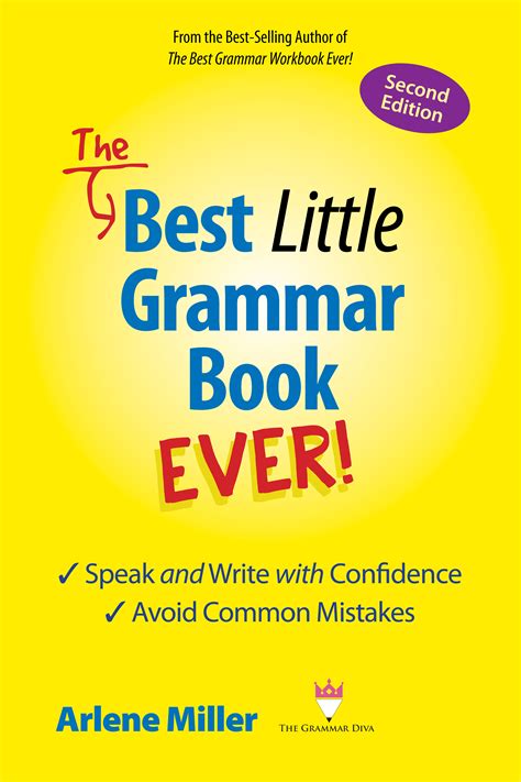 The Best Little Grammar Book Ever! Speak and Write with Confidence ...