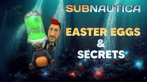 Easter Eggs And Secrets In Subnautica | Hidden Secrets In Subnautica #3 ...