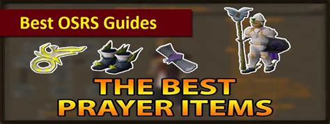 OSRS Best Prayer Bonus Gear - Best OSRS Guides