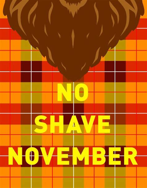 No Shave November Funny Quotes. QuotesGram