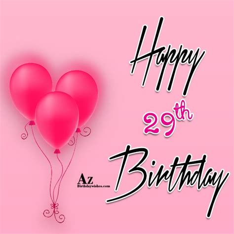 29th Birthday Wishes - Birthday Images, Pictures - AZBirthdayWishes.com