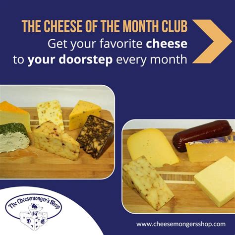 The Cheese of the Month Club - Get Your Favorite Cheese to Your ...