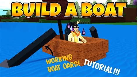 WORKING BOAT OARS TUTORIAL! | BUILD A BOAT - YouTube