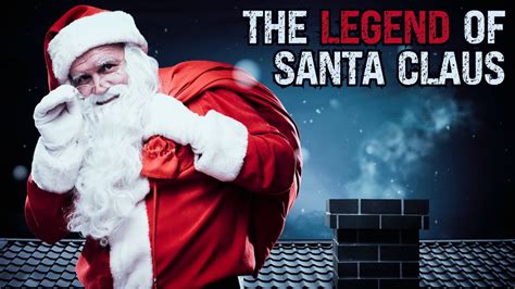 The Legend of Santa Claus - YouTube