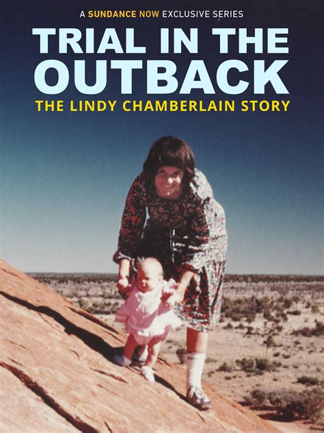 Watch Trial in the Outback: The Lindy Chamberlain Story Online | Season ...