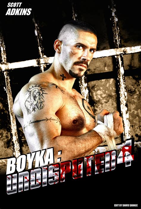 Boyka: Undisputed 4 Poster by ultimate-savage on DeviantArt