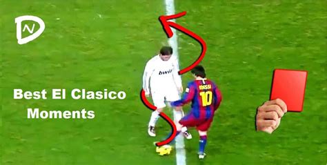 Best El Clasico Moments - Sports Champic