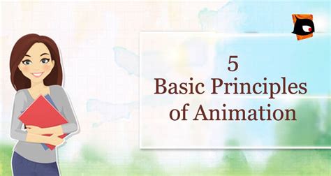 5 Basic Principles of Animation • Prayan Animation