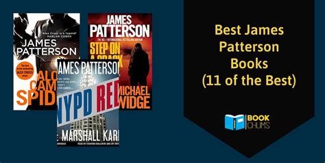 11 of The Best James Patterson Books | Book Chums