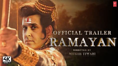 Ramayan | Official Trailer | Hrithik Roshan, Ranbir Kapoor, Deepika ...