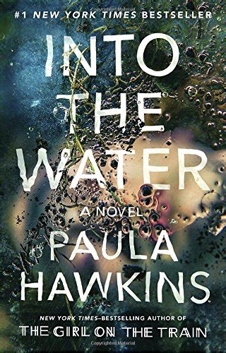 Into the Water: A Novel by Paula Hawkins