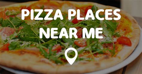 PIZZA PLACES NEAR ME - Points Near Me