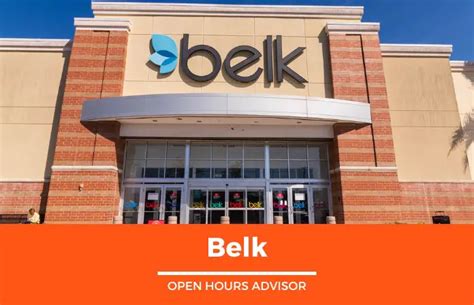 Belk Hours: Opening, Closing & Holidays Hours | February 2024