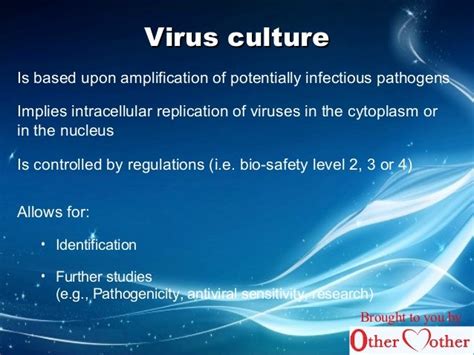 Viral cultures