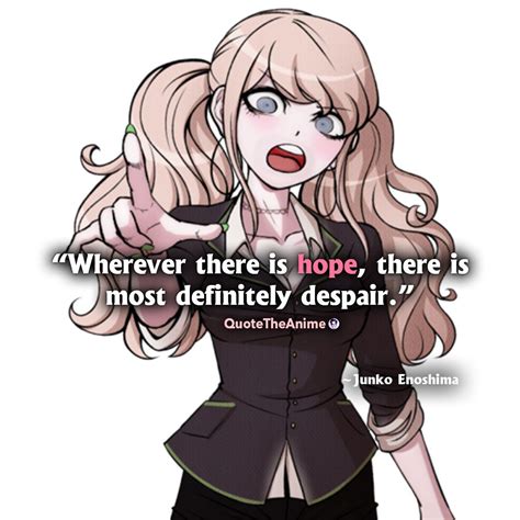 Danganronpa Junko Enoshima Quotes - ShortQuotes.cc