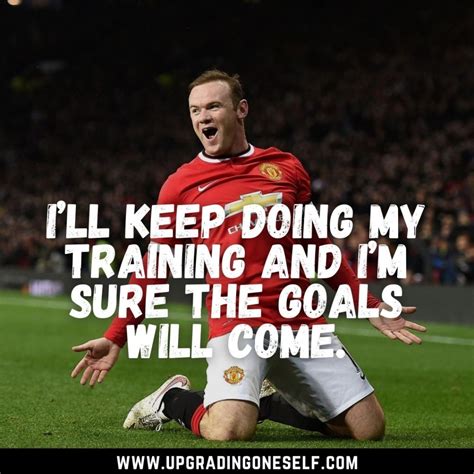 Top 10 Quotes From Wayne Rooney With Power-Backed Motivation