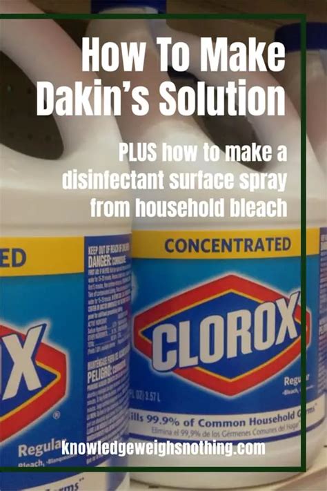 How To Make Dakin’s Solution & A Bleach Disinfectant Spray