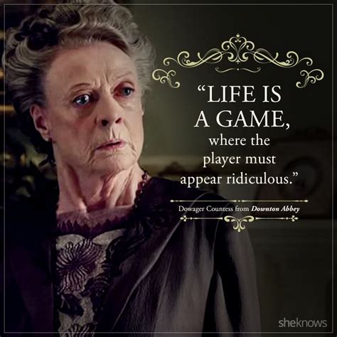 Maggie Smith Downton Abbey Quotes - ShortQuotes.cc