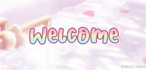 the word welcome is written in pink and blue