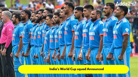 India's World Cup squad Announced