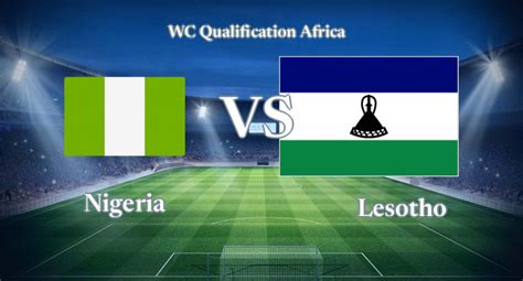 Watch Nigeria vs Lesotho live stream online on 2023-11-16 at WC ...