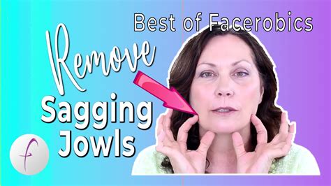 Exercise to LIFT SAGGING JOWLS | Best of Facerobics Series - YouTube