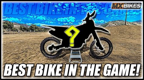 THIS IS THE BEST BIKE, IN MX BIKES RIGHT NOW! - YouTube