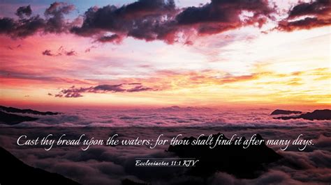 Ecclesiastes 11:1 KJV Desktop Wallpaper - Cast thy bread upon the ...