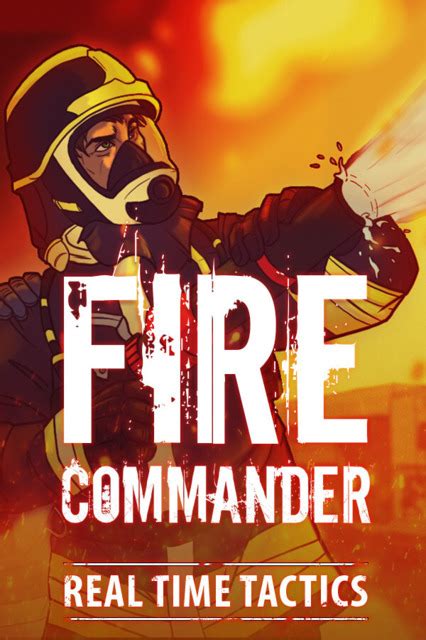 Fire Commander (Game) - Giant Bomb