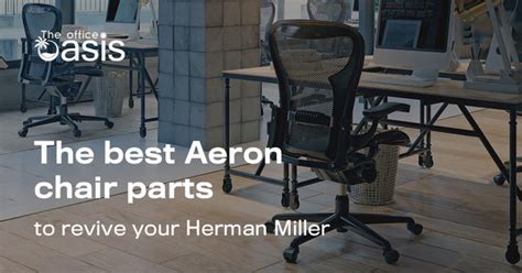 The Best Aeron Chair Parts to Revive Your Herman Miller – The Office Oasis