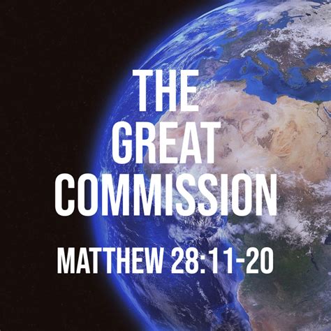 Matthew 28:11-20: The Great Commission – God Centered Life