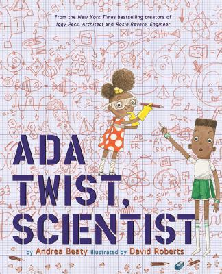 Favorite with EL Tips: Ada Twist, Scientist by Andrea Beaty – Early ...